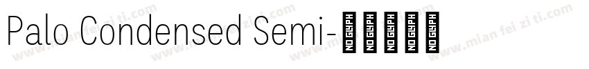 Palo Condensed Semi字体转换